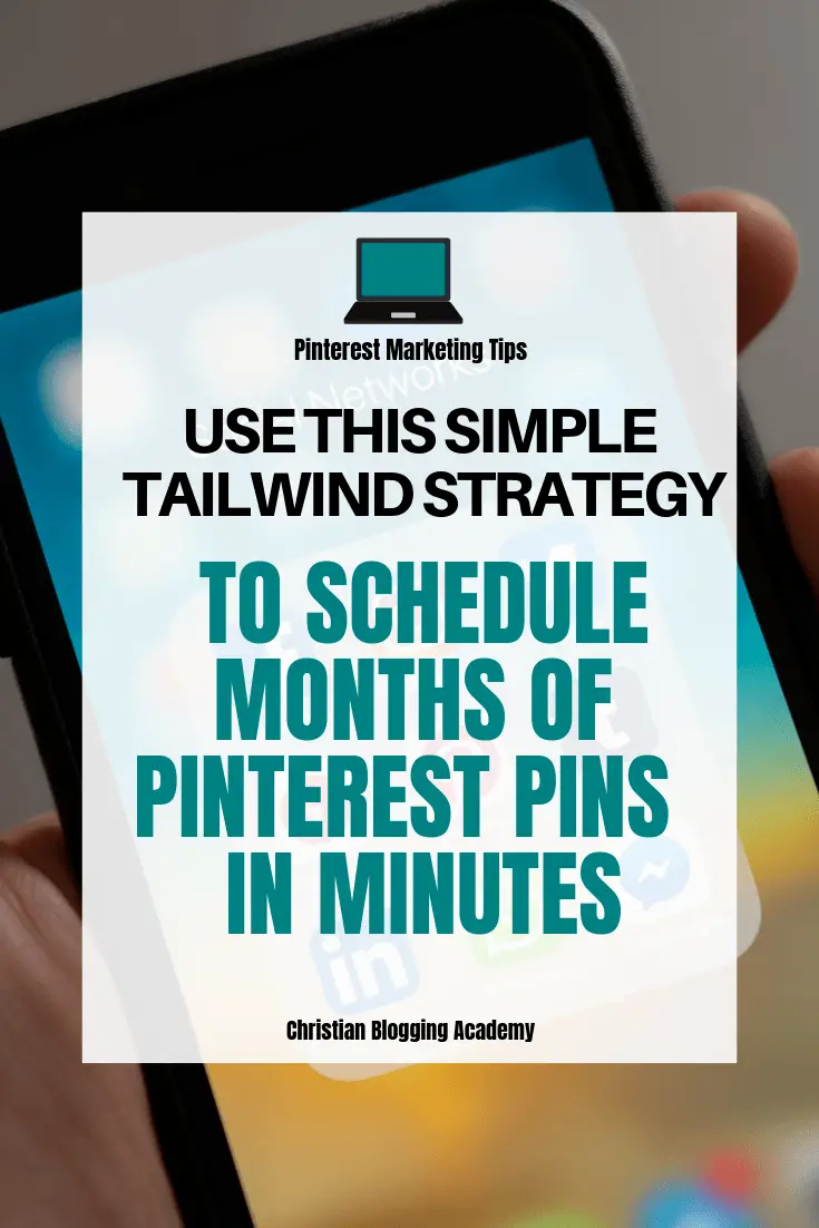 iphone with social media icons on it with a text overlay that says Use this simple tailwid strategy to schedule months of pinterest pins in minutes