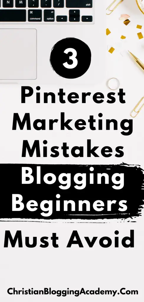 Pinterest marketing mistakes bloggers make