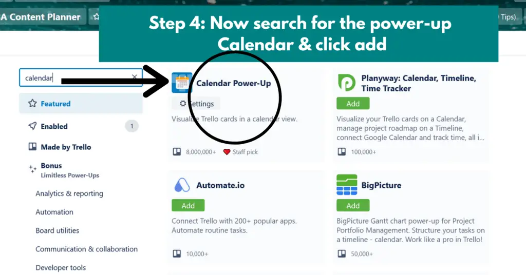 now search for the Calendar powerup in Trello and add it