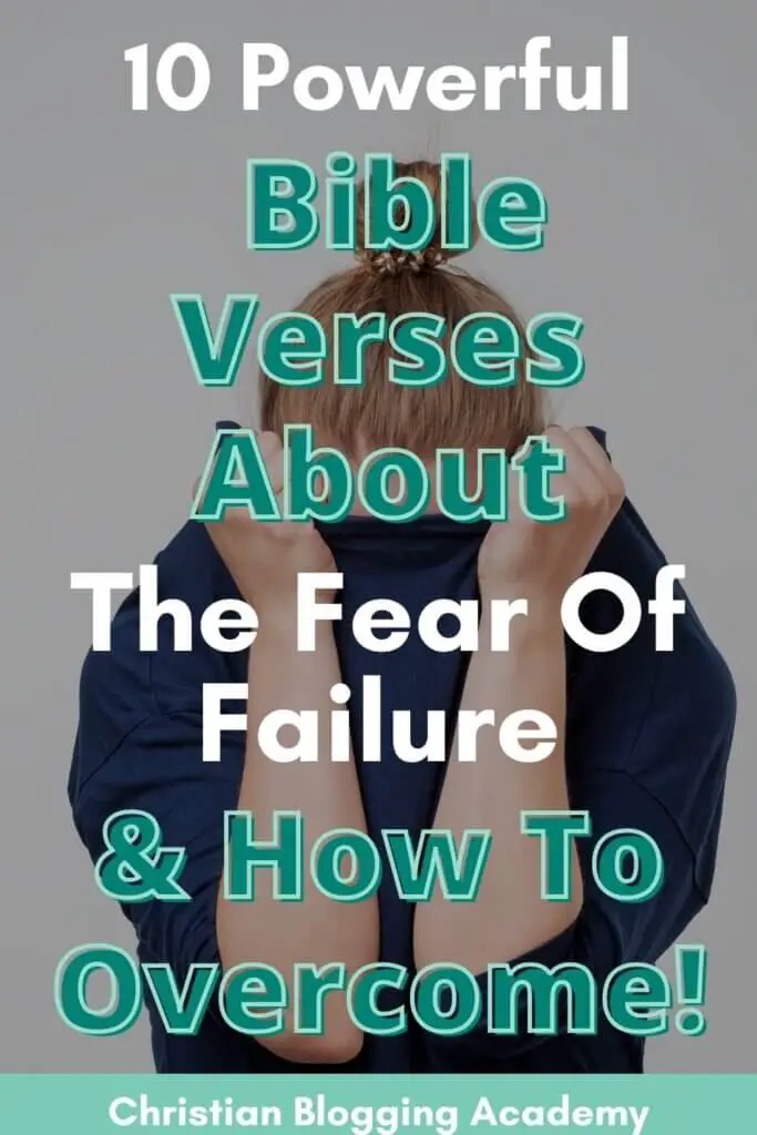 teal and white writing the Bible verses on fear of failure woman in blue sweater 