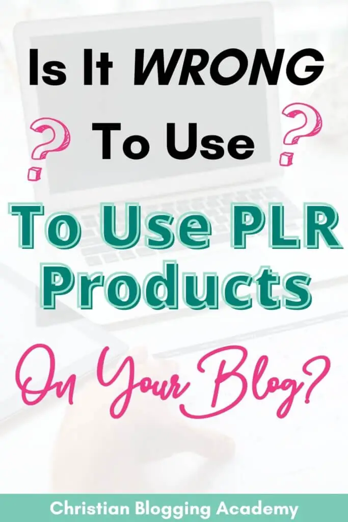 teal, pink, and white Pinterest graphic on how to use PLR articles to grow your business