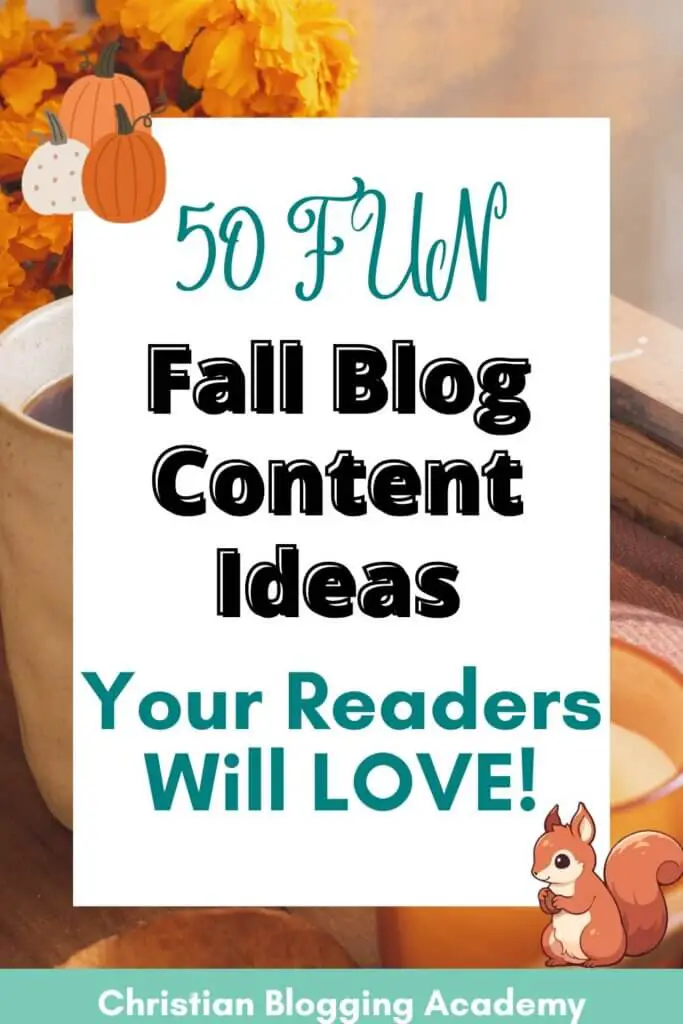 teal and white writing Fall blog content ideas candle and tea in the background 